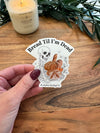 “Bread Til I’m Dead” Waterproof Vinyl Sticker