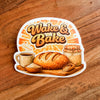 NEW “Wake & Bake” Waterproof Vinyl Sticker