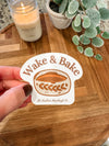 "Wake & Bake" Waterproof Vinyl Sticker